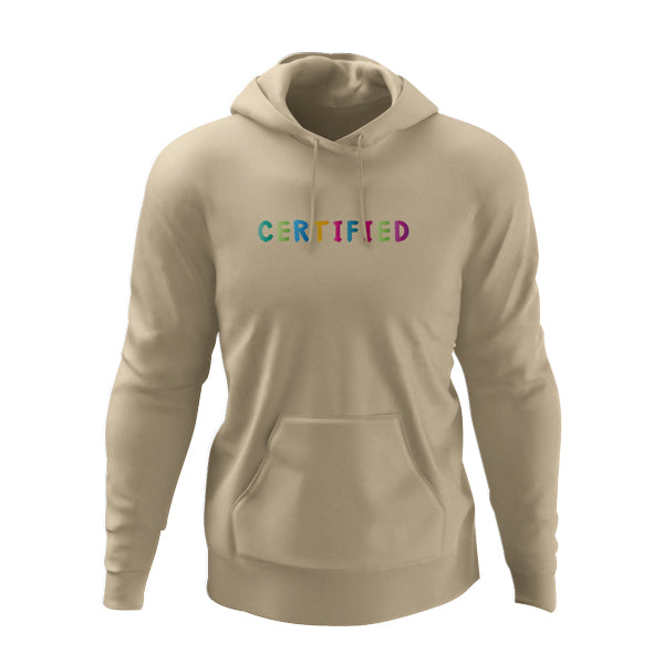 CERTIFIED FOREVER HOODIE