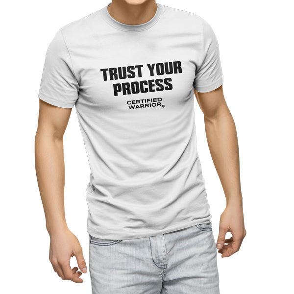 TRUST YOUR PROCESS TEE