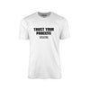 TRUST YOUR PROCESS TEE